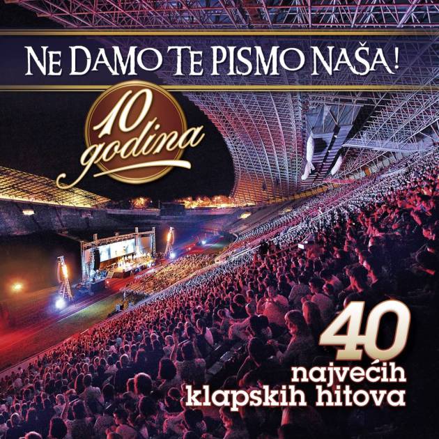 Ne damo te pismo naša - 10 godina
